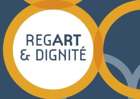 Tout le mois de mars : RegART & Dignité